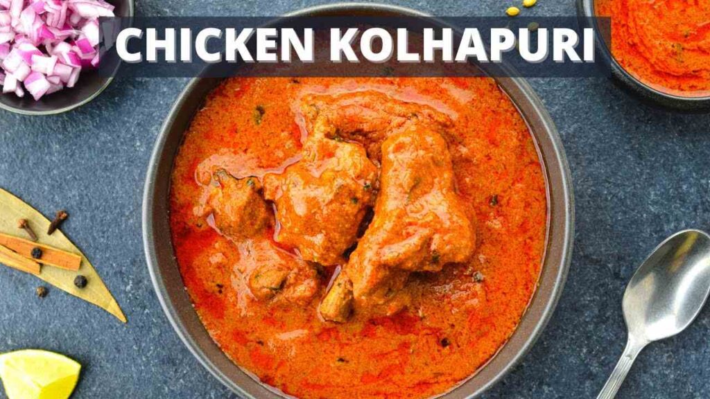 Chicken Kolhapuri